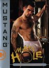 Man Hole, Mustang Studios